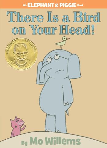 There Is a Bird on Your Head!, An Elephant and Piggie Book, by Mo Willems